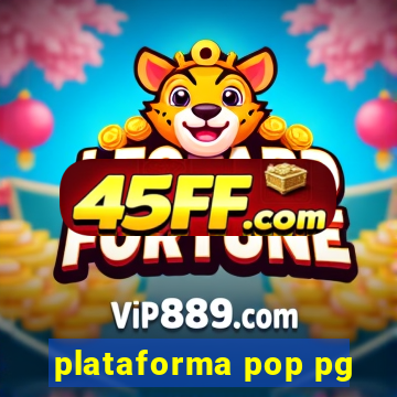 plataforma pop pg